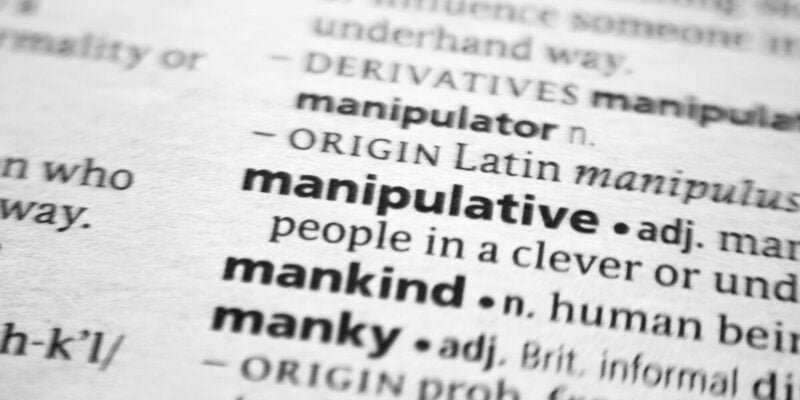 Word or phrase Manipulative in a dictionary. to represent gaslighting